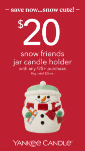 $20 Snow Friend Jar with Purchase
